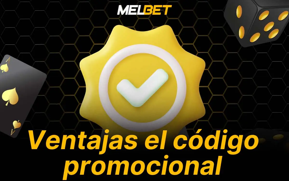 Beneficios del código Melbet